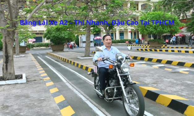 Bằng Lái Xe A2 2026– Thi Nhanh, Đậu Cao Tại TPHCM