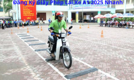 Đăng Ký Giấy Phép Lái Xe A1 2026 Nhanh, Lịch Thi Sớm