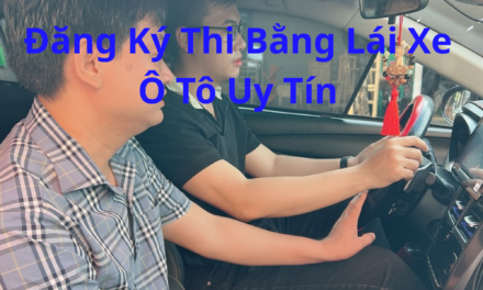 TOP 10+ Đăng Ký Thi Bằng Lái Xe Ô Tô 2026 Uy Tín Nhất