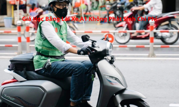 Giá Học Bằng Lái Xe A1 2026 Không Phát Sinh Chi Phí