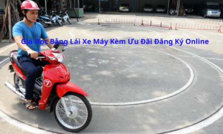 Giá Học Bằng Lái Xe Máy 2026 Kèm Ưu Đãi Đăng Ký Online