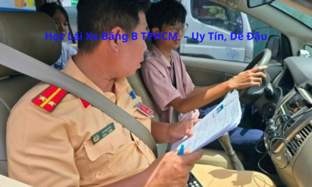 Học Lái Xe Bằng B TPHCM 2026 – Uy Tín, Dễ Đậu